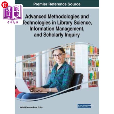 海外直订Advanced Methodologies and Technologies in Library Science, Information Manageme 图书馆科学、信息管理和学术