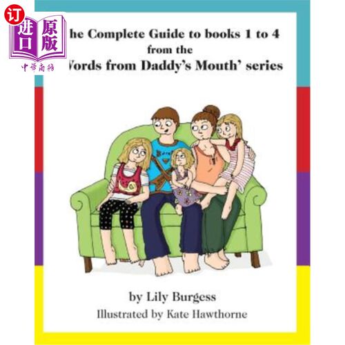 海外直订The Complete Guide to books 1 to 4 from the 'Words from Daddy's Mouth' series 从“爸爸的嘴”系列的第1到第4