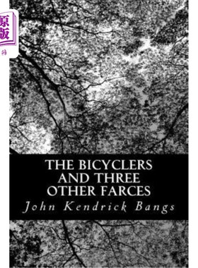 海外直订The Bicyclers and Three Other Farces 骑自行车和其他三部滑稽剧