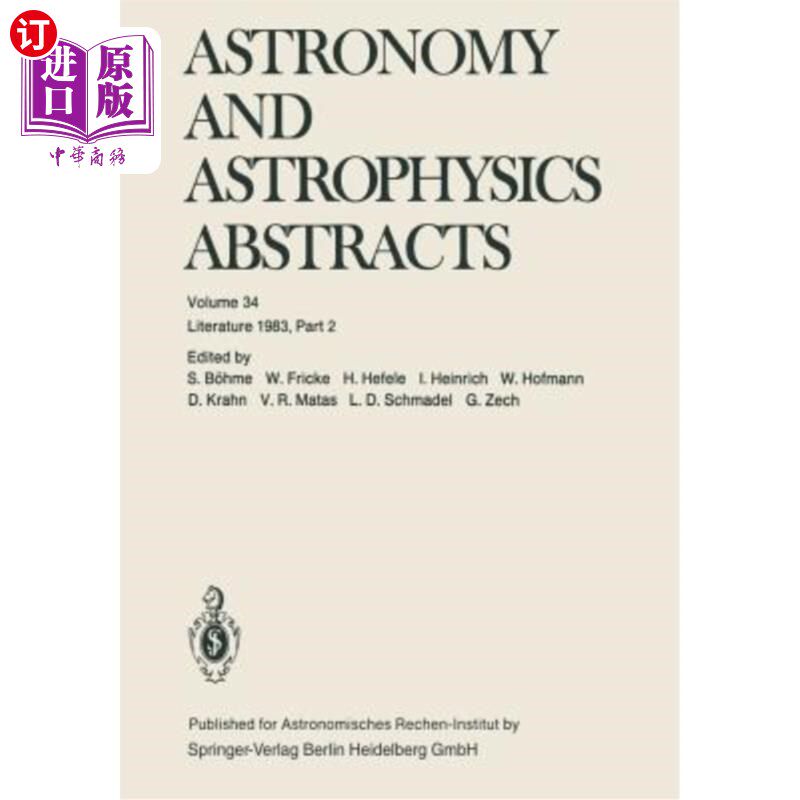 海外直订Astronomy and Astrophysics Abstracts: Literature 1983, Part 2 天文学与天体物理学文摘:文献1983，第2部分