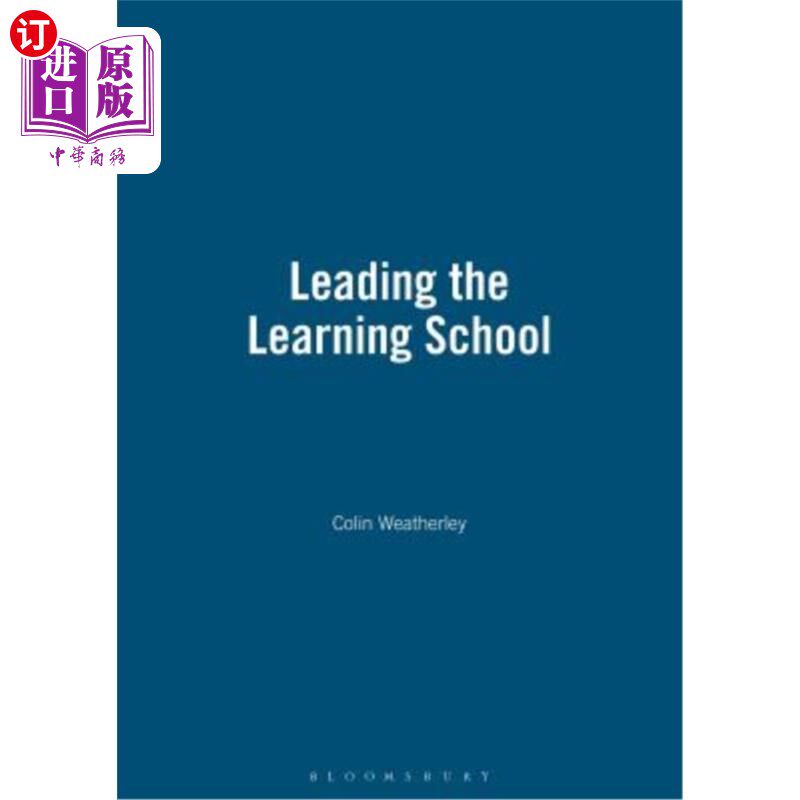 海外直订Leading the Learning School 领导学习型学校