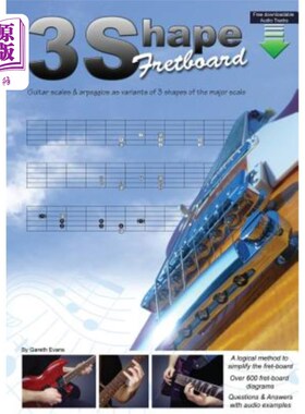 海外直订3 Shape Fretboard: Guitar Scales and Arpeggios as Variants of 3 Shapes of the Ma 3形装饰板：吉他音阶和琶音