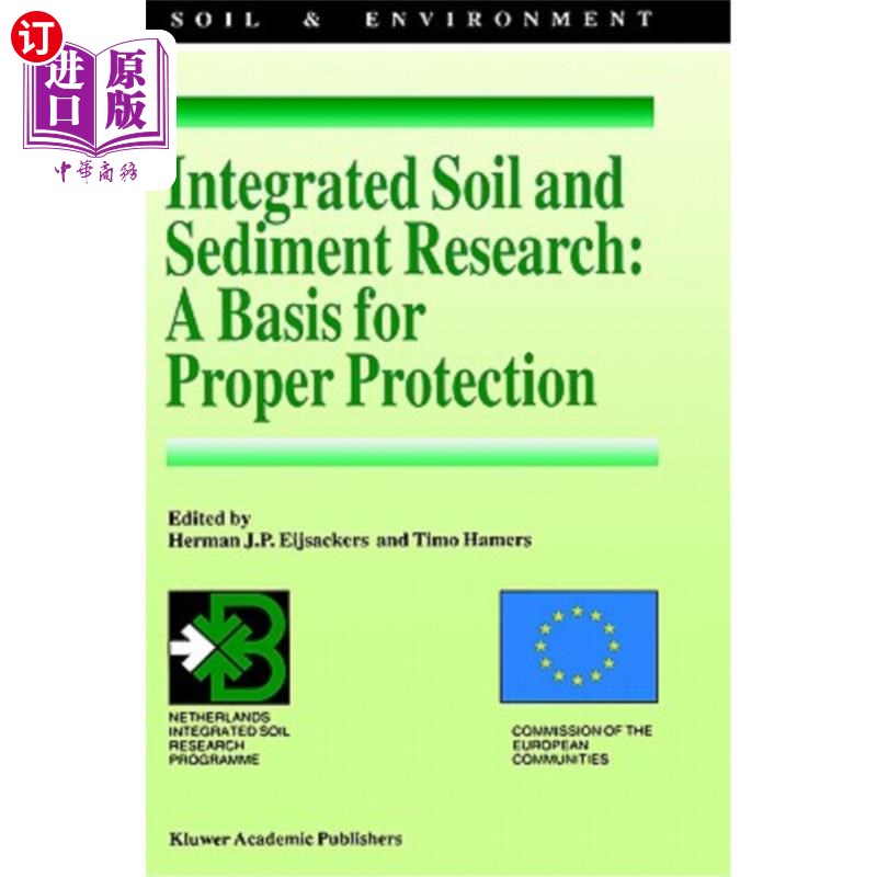 海外直订Integrated Soil and Sediment Research: A Basis for Proper Protection: Selected P 综合土壤和沉积物研究：适当