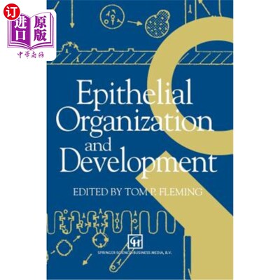 海外直订Epithelial Organization and Development 上皮组织与发育
