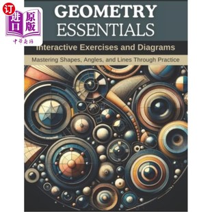 Exercises and Angle Essentials 几何要领：互动练习和图表： Shapes Interactive Mastering 海外直订Geometry Diagrams