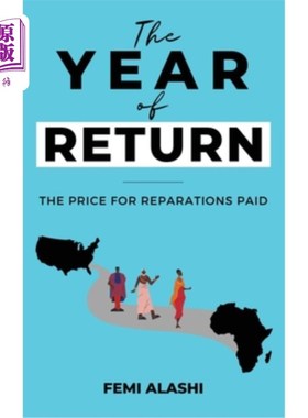 海外直订The Year of Return: The Price For Reparations Paid. 回归之年:赔款的代价。