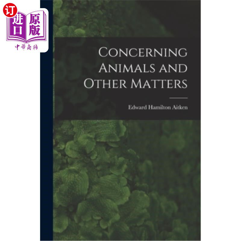 海外直订Concerning Animals and Other Matters 关于动物和其他事项