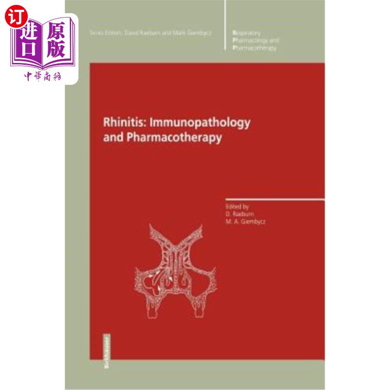 海外直订医药图书Rhinitis: Immunopathology and Pharmacotherapy 鼻炎的免疫病理与药物治疗