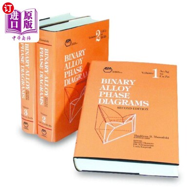 海外直订Binary Alloy Phase Diagrams 二元合金相图