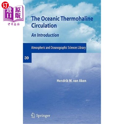 海外直订The Oceanic Thermohaline Circulation: An Introduction 海洋温盐环流：简介