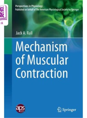 海外直订医药图书Mechanism of Muscular Contraction 肌肉收缩的机理