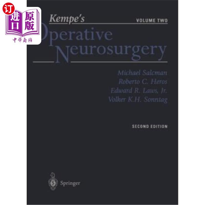 海外直订医药图书Kempe's Operative Neurosurgery: Volume Two Posterior Fossa, Spinal and Periphera 肯普手术神经外科：