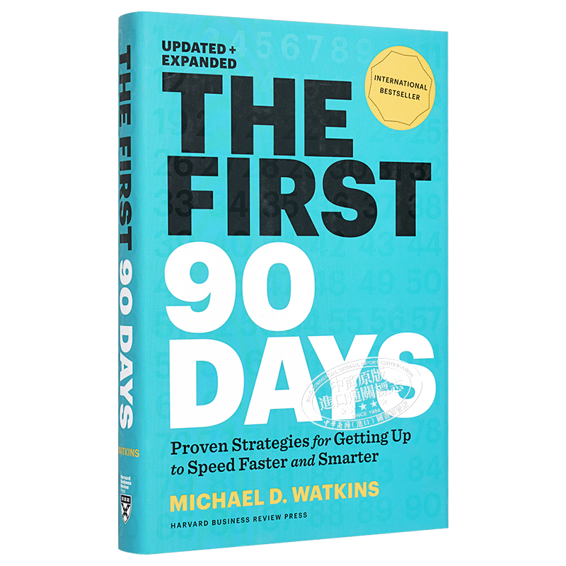 The First 90 Days 成败90天 英文原版 创始人新管理者如何度过第一个90天 迈克尔沃特金斯 Michael D. Watkins