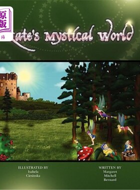 海外直订Kate's Mystical World 凯特的神秘世界