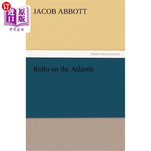海外直订Rollo on the Atlantic 大西洋上的罗洛