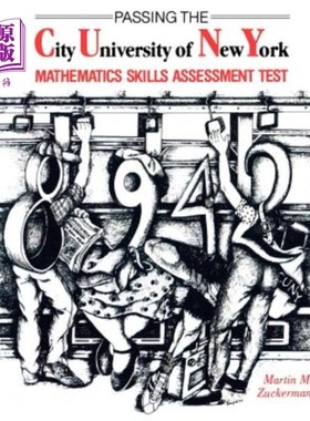 海外直订Passing the City University of New York Mathematics Skills Assessment Test 通过纽约城市大学数学技能评估考试