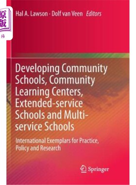 海外直订Developing Community Schools, Community Learning Centers, Extended-Service Schoo 发展社区学校、社区学习中心、延