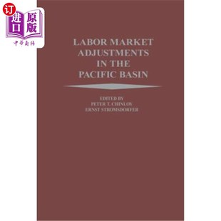 the Pacific 海外直订Labor 太平洋盆地 Adjustments Basin 劳动力市场调整 Market