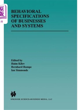 海外直订Behavioral Specifications of Businesses and Systems 业务和系统的行为规范