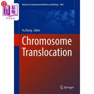 海外直订医药图书Chromosome Translocation 染色体易位