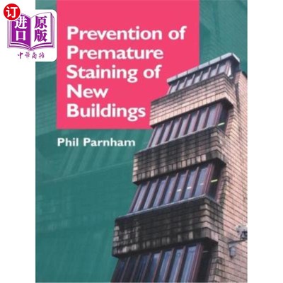 海外直订Prevention of Premature Staining in New Buildings 新建筑早期污染的预防