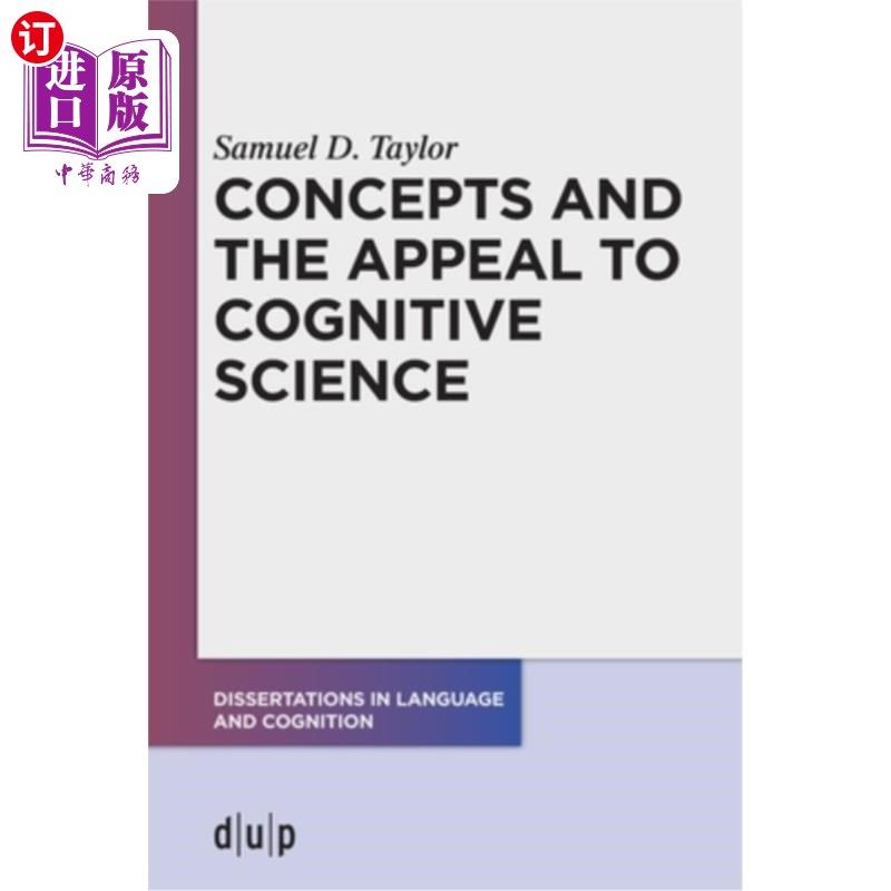 海外直订Concepts and the Appeal to Cognitive Science 概念和对认知科学的诉求