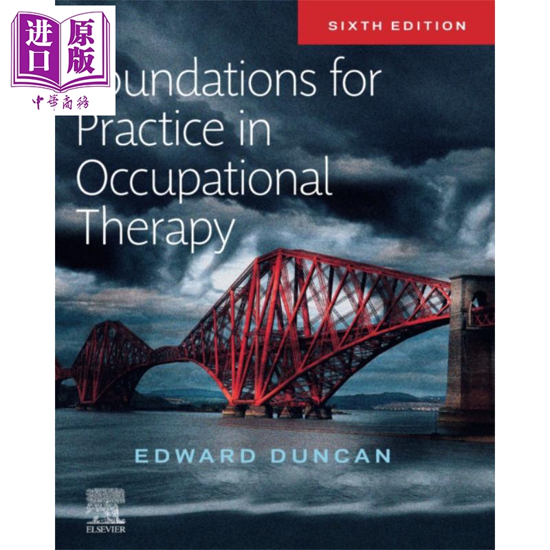 现货 职业治疗实践基础 第6版 英文原版 Foundations for Practice in Occupational Therapy Edward Duncan【中商原版】Elsevier
