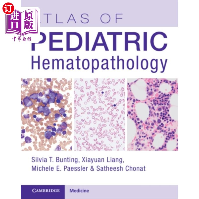 海外直订医药图书Atlas of Pediatric Hematopathology 儿童血液病理学图集