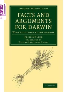 海外直订Facts and Arguments for Darwin: With Additions by the Author 达尔文的事实和论据：作者补充