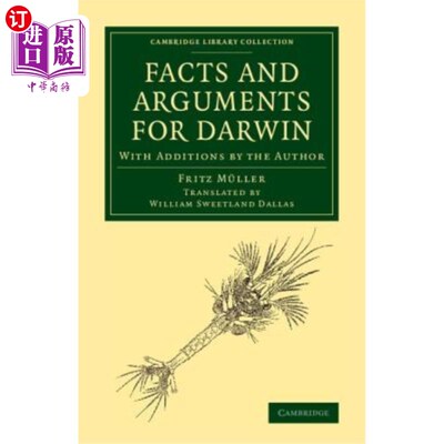 海外直订Facts and Arguments for Darwin: With Additions by the Author 达尔文的事实和论据：作者补充