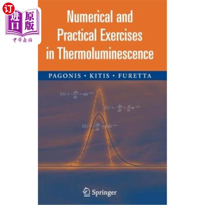 海外直订Numerical and Practical Exercises in Thermoluminescence 热释光的数值与实践练习