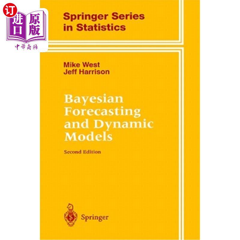 海外直订Bayesian Forecasting and Dynamic Models 贝叶斯预测与动态模型