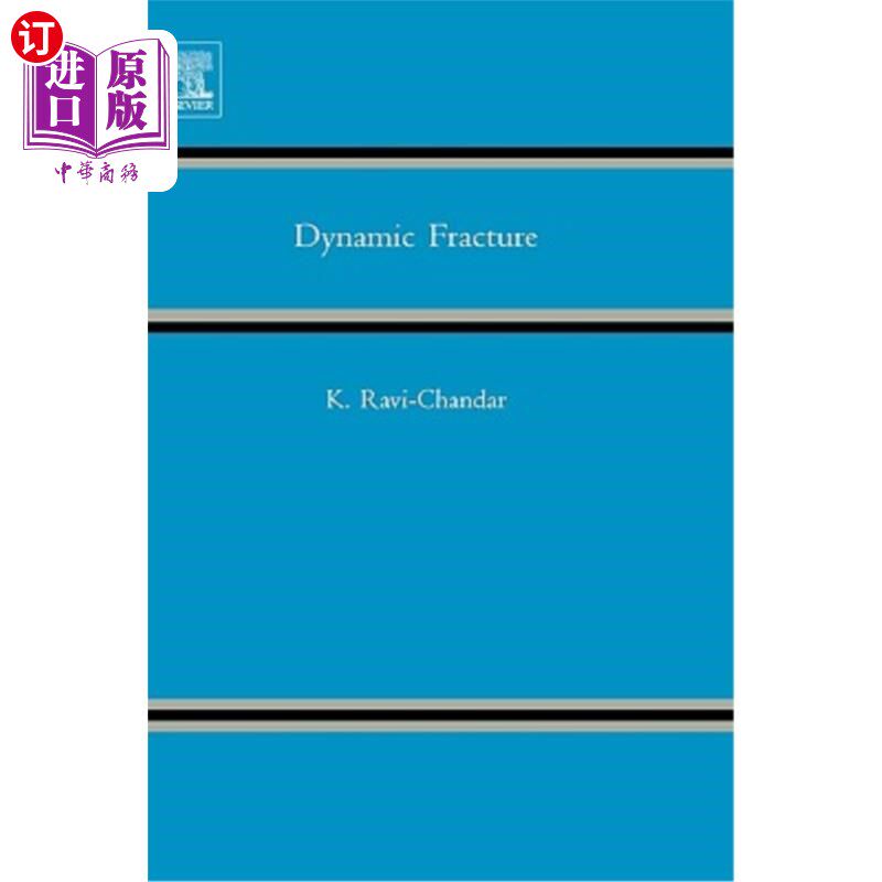 海外直订Dynamic Fracture 动态断裂
