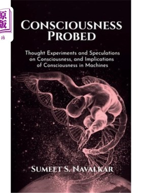 海外直订Consciousness Probed 意识探索