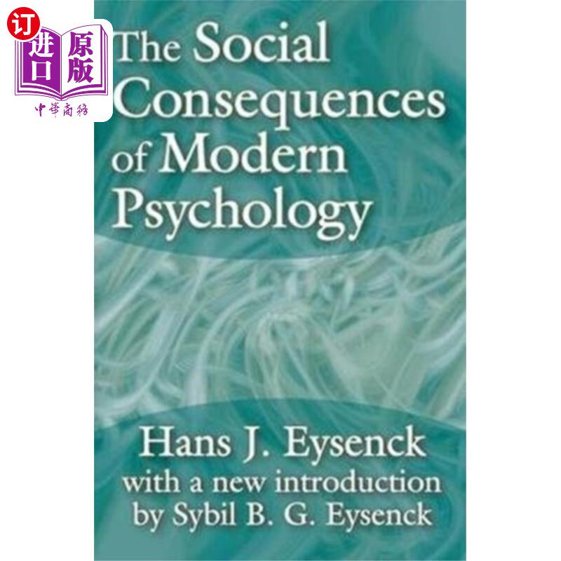 海外直订Social Consequences of Modern Psychology 现代心理学的社会后果