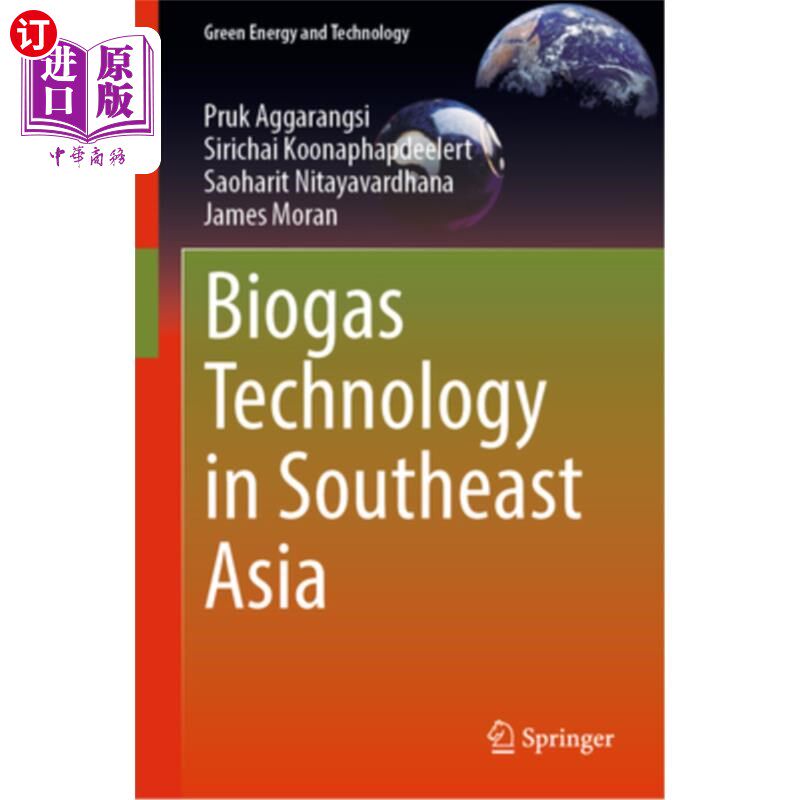 海外直订Biogas Technology in Southeast Asia 东南亚的沼气技术