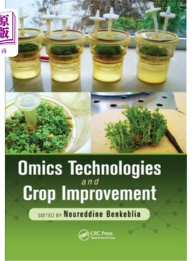 海外直订医药图书Omics Technologies and Crop Improvement 组学技术与作物改良