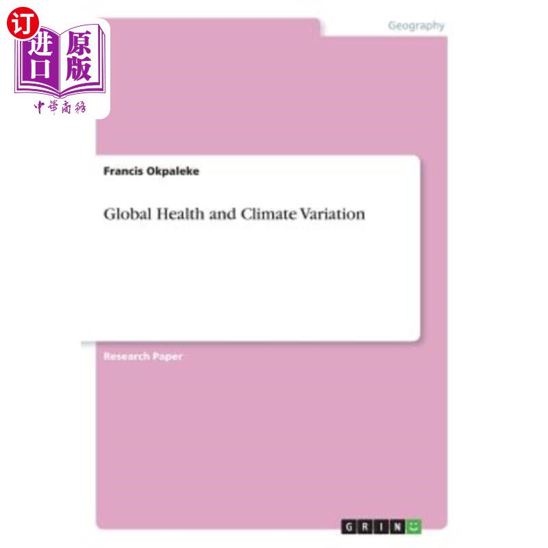海外直订Global Health and Climate Variation 全球健康和气候变化
