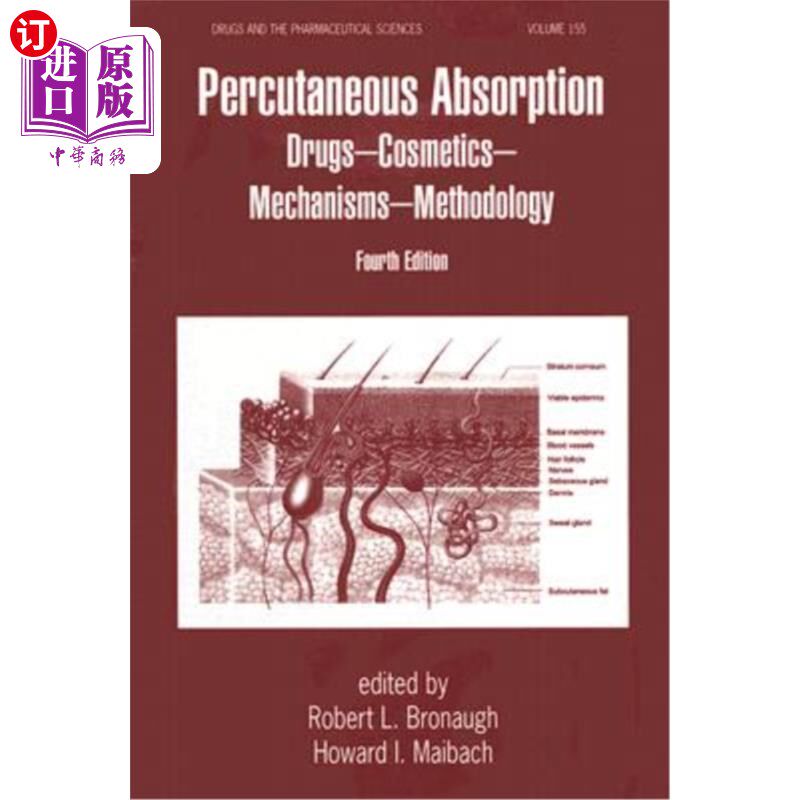 海外直订医药图书Percutaneous Absorption: Drugs, Cosmetics, Mechanisms, Methods 经皮吸收:药物、化妆品、机制、方法