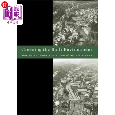 海外直订Greening the Built Environment 绿化建筑环境