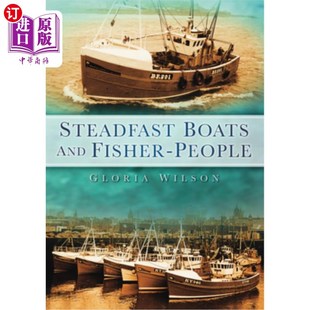 Boats 坚定 and People 船和渔民 Fisher 海外直订Steadfast