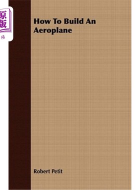 海外直订How to Build an Aeroplane 如何建造飞机