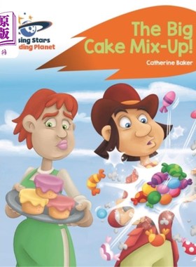 海外直订Reading Planet - The Big Cake Mix-Up! - Orange: ... 阅读星球-大蛋糕混淆！-橙色：火箭语音