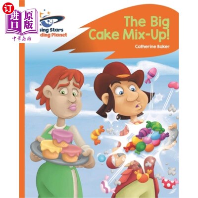 海外直订Reading Planet - The Big Cake Mix-Up! - Orange: ... 阅读星球-大蛋糕混淆！-橙色：火箭语音