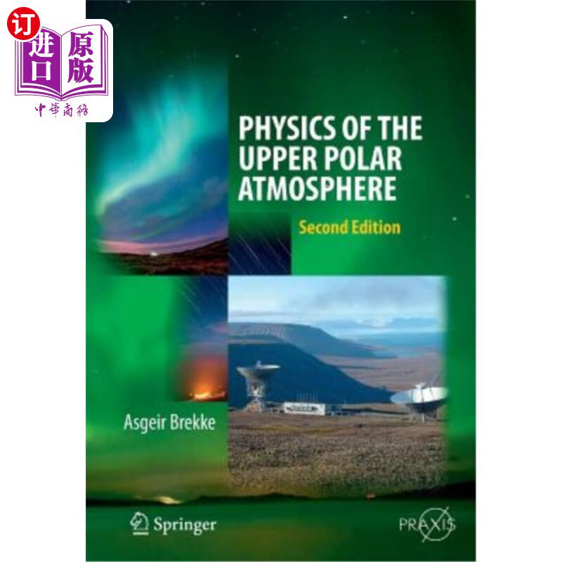 海外直订Physics of the Upper Polar Atmosphere 极地上层大气物理学