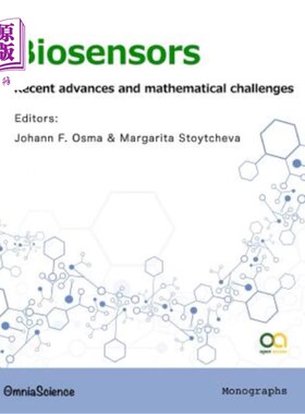 海外直订Biosensors: Recent advances and mathematical challenges 生物传感器:最新进展和数学挑战