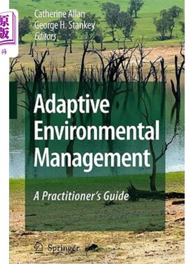 海外直订Adaptive Environmental Management: A Practitioner's Guide 适应性环境管理:实践者指南