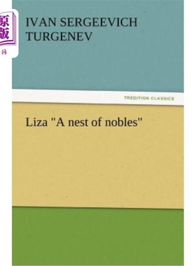 海外直订Liza a Nest of Nobles 莉莎是一群贵族
