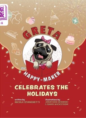海外直订Greta The Happy-Maker Celebrates The Holidays 快乐制造者格丽塔庆祝节日