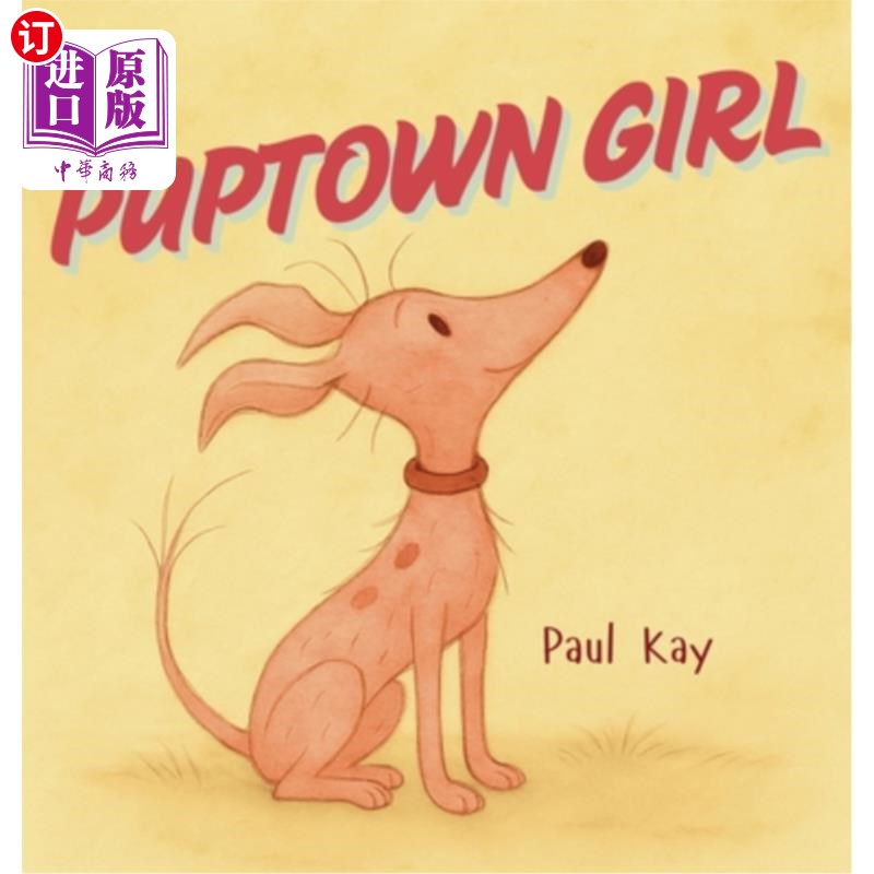 海外直订Puptown Girl 狗狗镇女孩